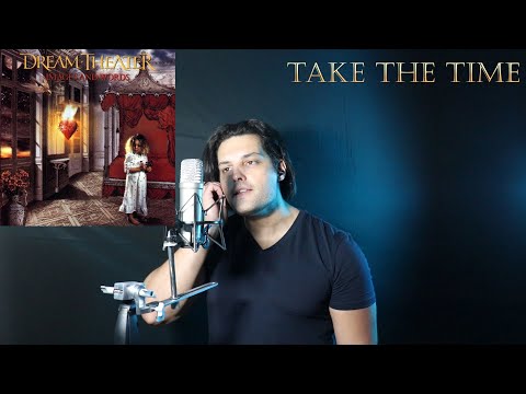Dream Theater - Take The Time (vocal cover by Giacomo D'Alessandro)