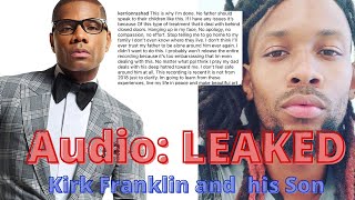 Kirk Franklin Curses son out and Hangs up in his face. ** Full Audio Conversation