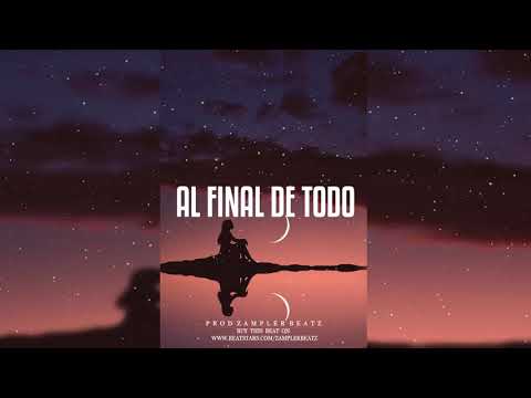 "Al Final De Todo" Instrumental de Rap Triste 2020 (Sad Piano) // Prod By Zampler Beatz