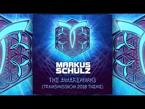 Markus Schulz - The Awakening (Transmission 2018 Theme) [Official]