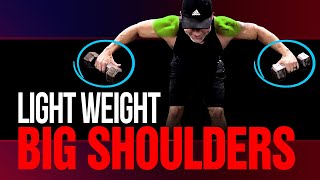 Build BIGGER Shoulders With Light Weights (AT HOME!)