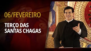 Terço das Santas Chagas | 06 de Fevereiro de 2025 | @PadreManzottiOficial