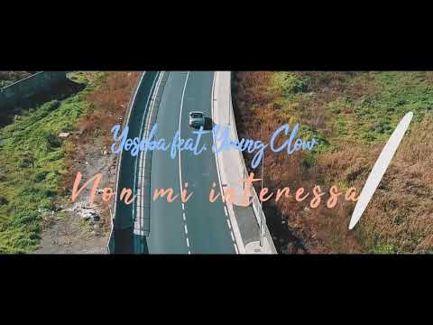 Teaser Yoseba ft YoungClow-Non Mi Interessa