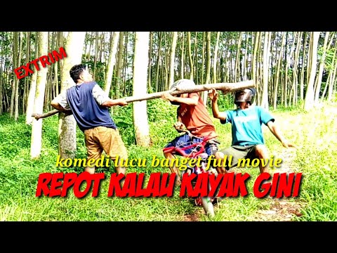 repot-kalau-kayak-gini-komedi-full-movie-funny-vidio-guyon-van-java-try-not-to-laugh