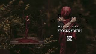 BAD OMENS - Broken Youth