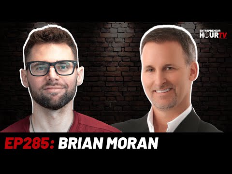 EHTV #285: The 12 Week Year Advice w/Brian Moran