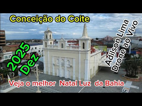 Conceição do Coite - BA,  Faz o melhor Natal Luz da Bahia 