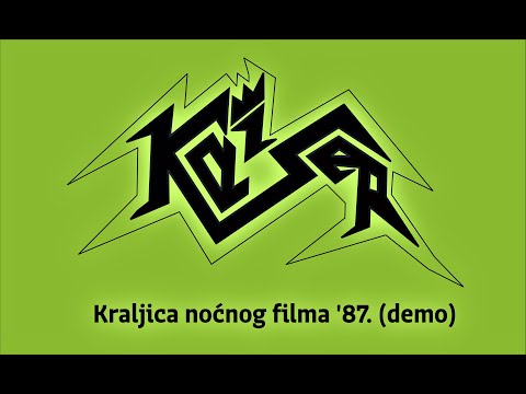 Kaiser - Kraljica noćnog' filma '87. (demo)