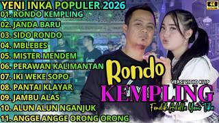 Download lagu RONDO KEMPLING - JANDA BARU - SIDO RONDO || YENI INKA - OM ADELLA TERBARU 2026 mp3