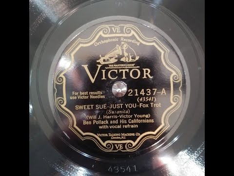 BEN POLLACK and his Californians - Sweet Sue - Vic 21437