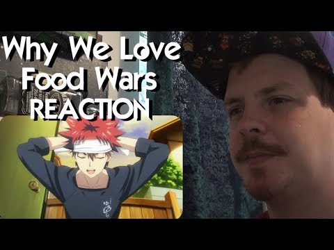Why We Love Food Wars! - Shokugeki no Soma's Recipe for Success REACTION