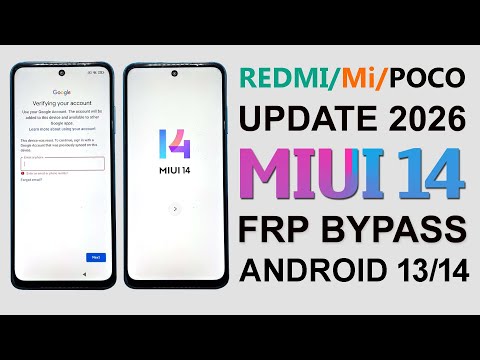 Xiaomi/Redmi/Poco MIUI 14 FRP Bypass Android 13/14 | All MIUI 14 FRP Unlock Security 2026 Without Pc