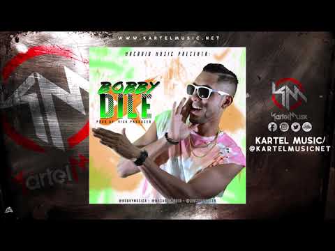 Bobby - Dile | Audio Oficial