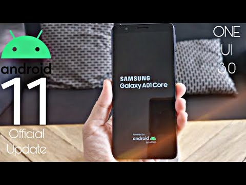 Samsung Galaxy A01 Core Android 11 ONE UI 3.0 Official Update