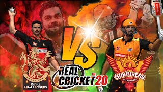 RCB vs SRH - Royal Challengers Bangalore vs Sunrisers Hyderabad IPL Match Highlights Real Cricket 20