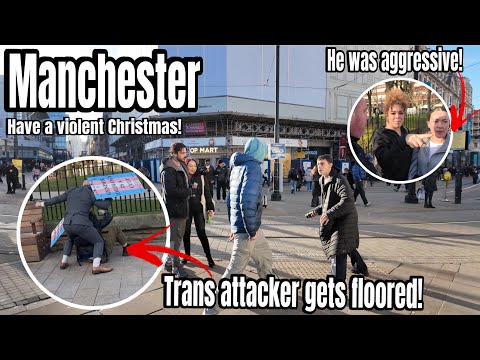 MANCHESTER - Mad Trans Attacks! Turn The Camera Off And Lets Fight! Get A Proper Job!
