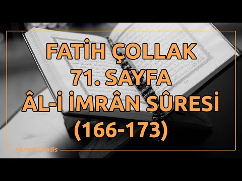 Fatih Çollak - 71.Sayfa - Âl-i İmrân Suresi (166-173)