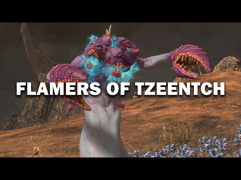 FLAMERS OF TZEENTCH - Total War: Warhammer 3