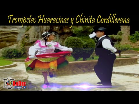 TROMPETAS HUARACINAS y CHINITA CORDILLERANA ▶ MIX HUAYNOS