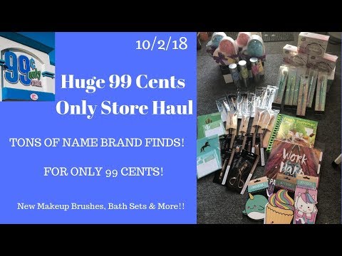 Huge 99 Cents Only Store Haul 10/2/18~Tons of Name Brand Items and NEW Finds for Only 99 Cents ❤️❤️