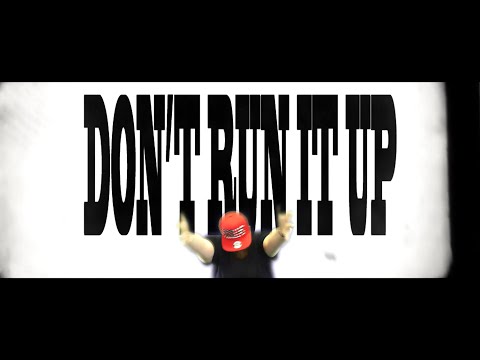 BIGREDCAP -  Don't run it up (official video)