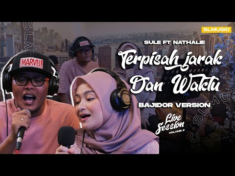 TERPISAH JARAK DAN WAKTU - SULE FT NATHALIE