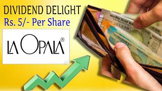 La Opala RG Share latest news today, La Opala RG Share dividend details, LAOPALA Share analysis