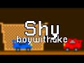 Shy BoyWithUke Lyrics