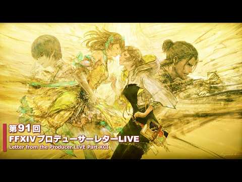 FINAL FANTASY XIV Letter from the Producer LIVE Part XCI