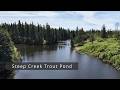 Video Thumbnail for Steep Creek Trout Pond - Saskatchewan