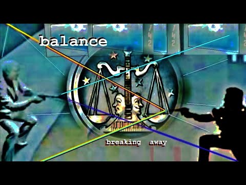 Breaking Away, Balance 