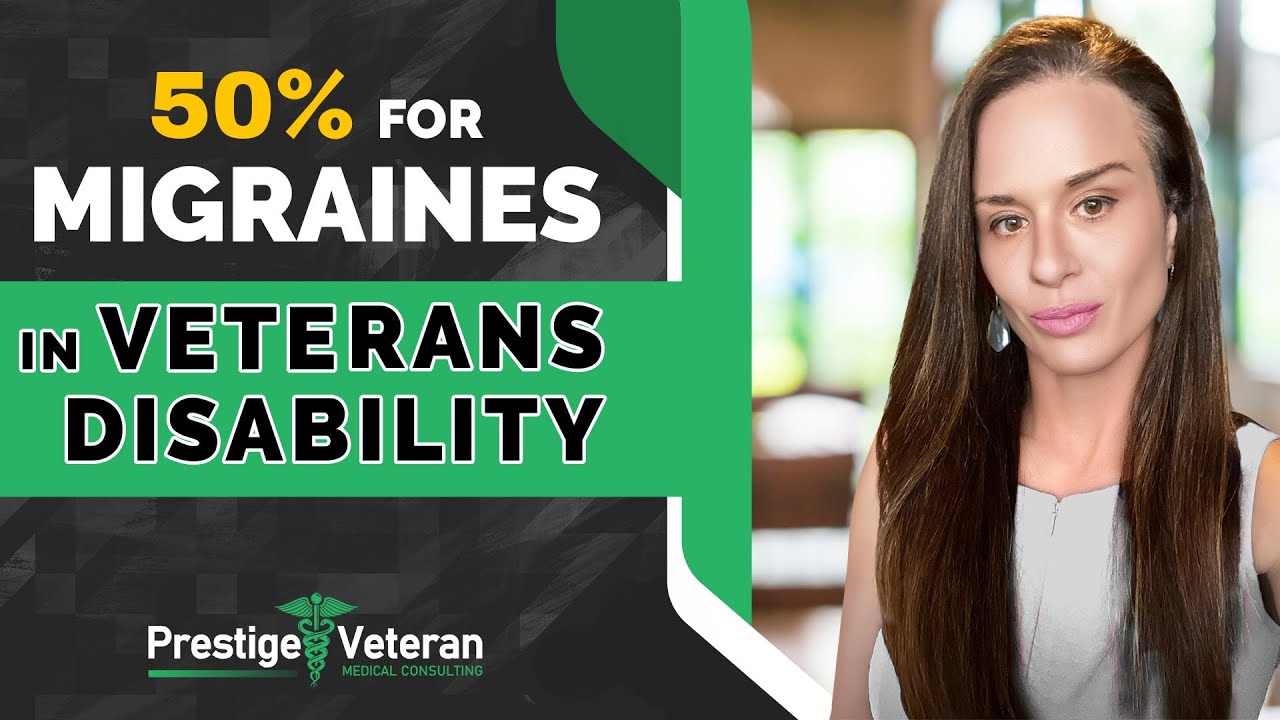 50% For How do I get 50% VA disability for migraines?