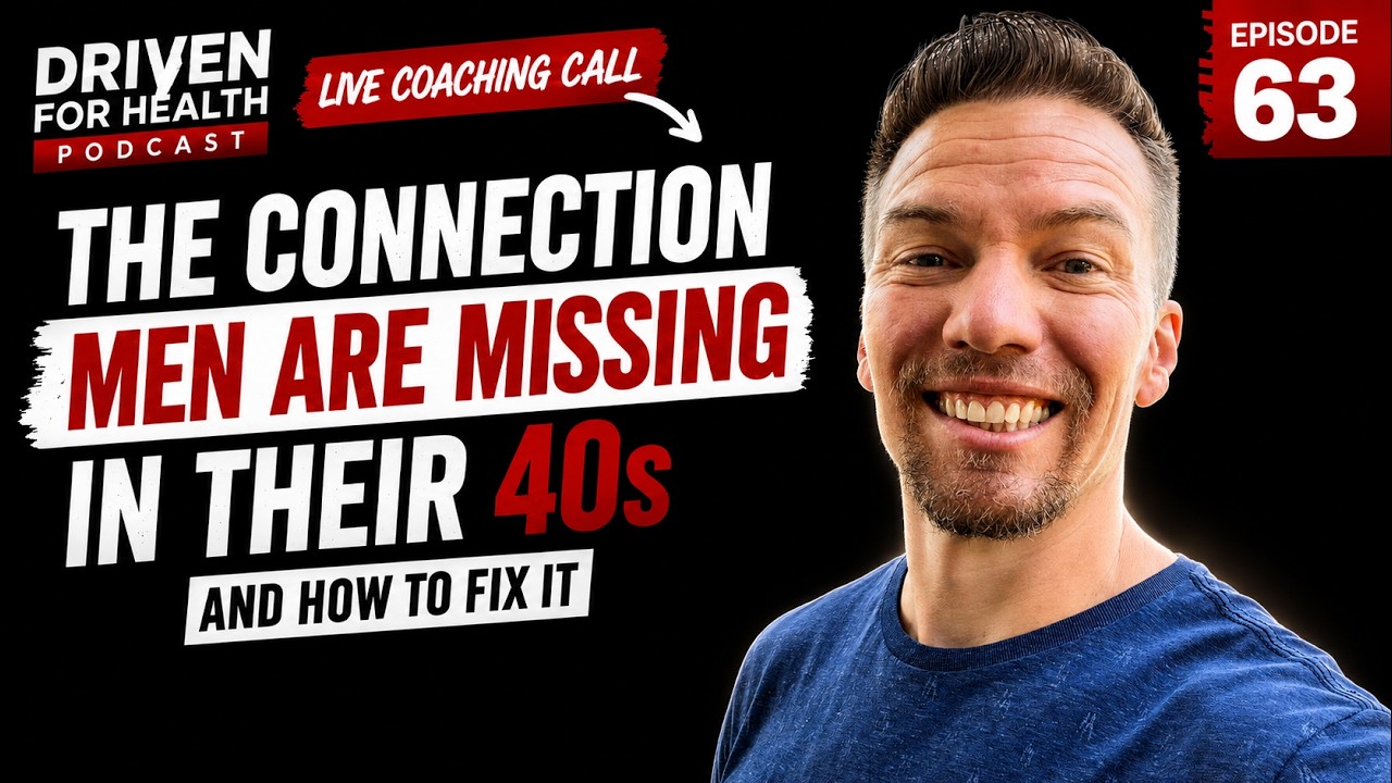 The Connection Men Are Missing in Their 40s: Live Coaching Call - 63