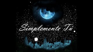 Naxis - Balada de uno y medio (Simplemente Tú)