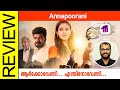 Annapoorani Tamil Movie Review By Sudhish Payyanur @monsoon-media​