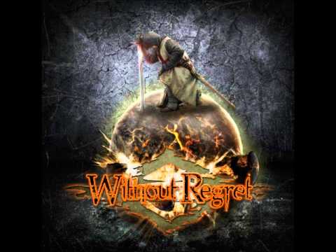 Against The Wall - Without Regret