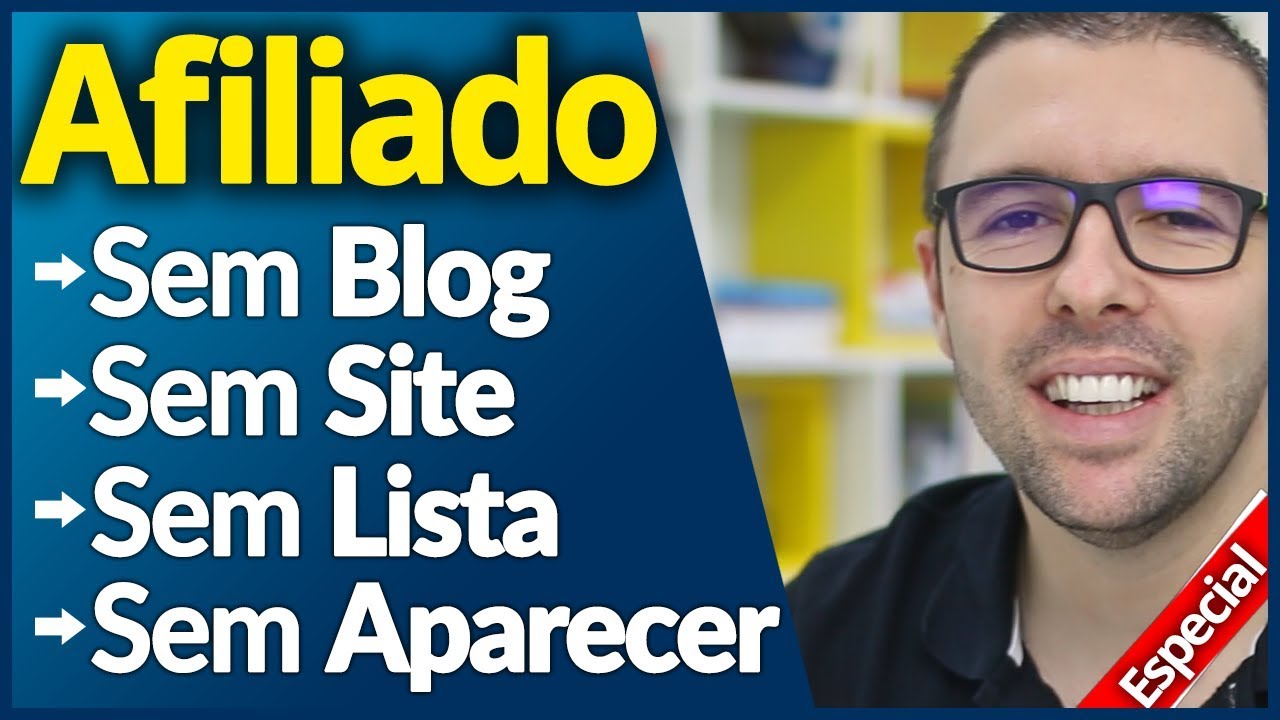 2 Estratégias (Com Exemplos) AFILIADO SEM Aparecer, SEM Blog, SEM Lista