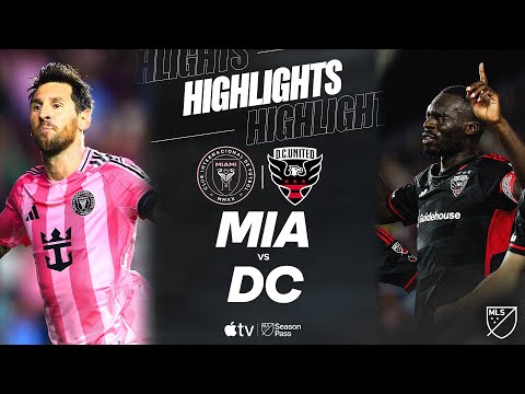 Inter Miami CF vs. D.C. United | Full Match Highlights | Messi Nets Two Goals!