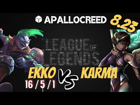 Apallocreed | EKKO vs KARMA MID Ranked Patch 8.23 League Of Legends