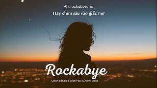 Download lagu Vietsub Rockabye Clean Bandit ft Sean Paul Anne Ma... mp3