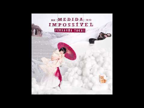 Fernanda Takai - Amar como Jesus Amou (Part. Padre Fábio de Melo)