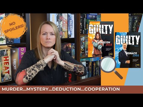 GUILTY Series for the Win! Deduce. Cooperate. Uncover. (Houston 2015 & Monaco 1955) NO SPOILERS!
