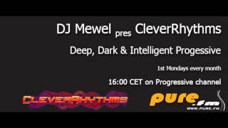 DJ Mewel   CleverRhythms 002 Jan 06 2013 on Pure FM
