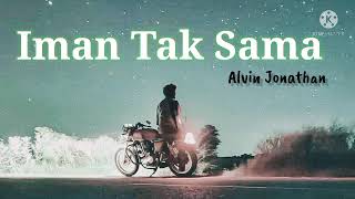 Download lagu 1 Jam || Alvin Jonathan - 'Iman Tak Sama' X Factor 2022 (1 Hour Loop) mp3