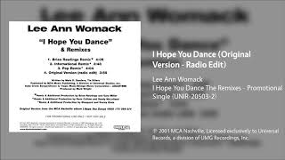 Lee Ann Womack - I Hope You Dance (Original Version - Radio Edit)