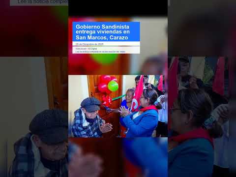 Gobierno Sandinista entrega viviendas en San Marcos, Carazo