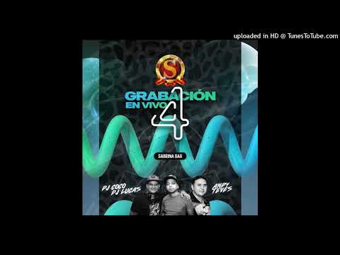 SABRINA CAPITAL VOL.4 - TROPICALES (DJ COCO DJ LUCAS & ANDY TEVEZ)