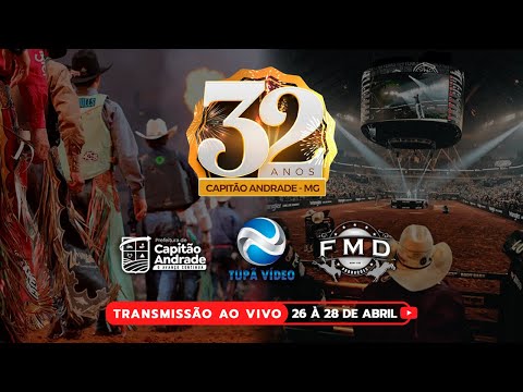 32 Anos de Capitão Andrade-MG | FMD Produções (Domingo Grande Final do Rodeio)