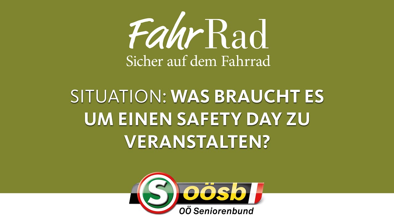 Was braucht es um einen Safety Day zu veranstalten?