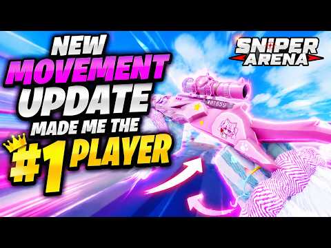 New MOVEMENT Update Made Me The #1 PLAYER... (Sniper Arena Roblox)